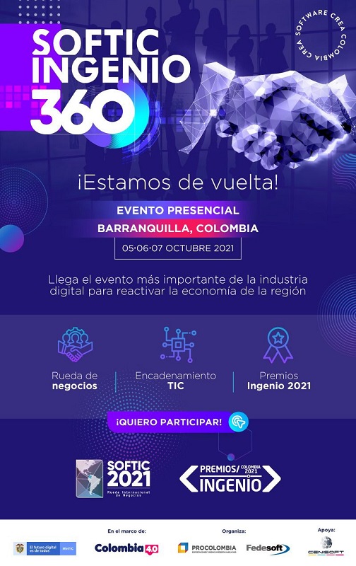 En Barranquilla durante los días 5, 6 y 7 de octubre se llevará a cabo la Rueda Internacional de Negocios más grande de la región y los Premios Ingenio de la industria, un encuentro comercial organizado por Fedesoft, MinTIC y Procolombia, apoyado por Cenisoft, en el marco de Colombia 4.0. 